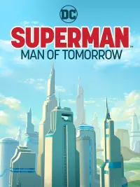 Poster to the movie "Superman: Man of Tomorrow" #130244