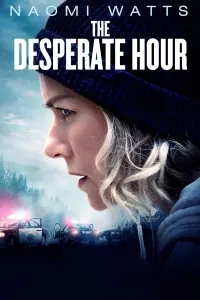 Poster to the movie "The Desperate Hour" #156398