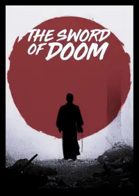 Poster to the movie "The Sword of Doom" #556676