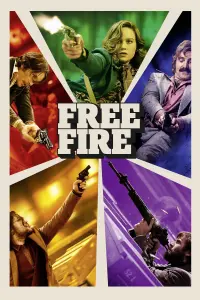 Poster to the movie "Free Fire" #124464