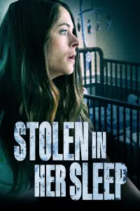 Poster to the movie "Stolen in Her Sleep" #339749