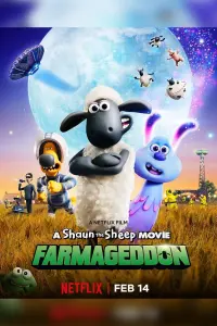 Poster to the movie "A Shaun the Sheep Movie: Farmageddon" #252051