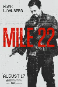 Poster to the movie "Mile 22" #63756