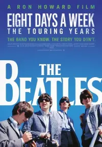 Poster to the movie "The Beatles: Eight Days a Week - The Touring Years" #361299