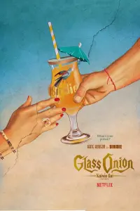 Poster to the movie "Glass Onion: A Knives Out Mystery" #8984