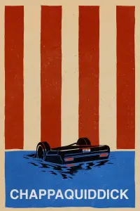 Poster to the movie "Chappaquiddick" #358768