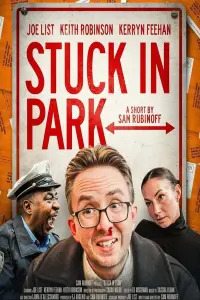 Poster to the movie "Stuck in Park" #480328