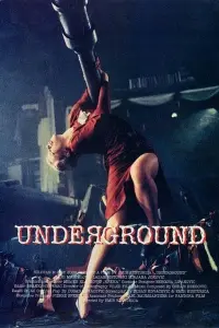 Poster to the movie "Underground" #187684