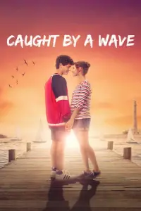 Poster to the movie "Caught by a Wave" #360726