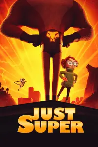 Poster to the movie "Just Super" #76178