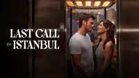 Backdrop to the movie "Last Call for Istanbul" #335432