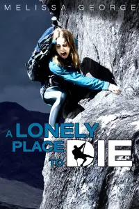 Poster to the movie "A Lonely Place to Die" #144383