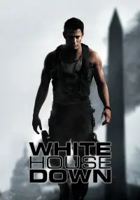 Poster to the movie "White House Down" #62135