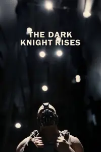 Poster to the movie "The Dark Knight Rises" #547253