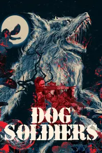 Poster to the movie "Dog Soldiers" #143776