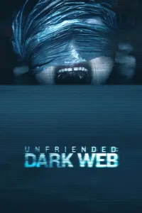 Poster to the movie "Unfriended: Dark Web" #92246