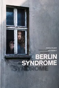 Poster to the movie "Berlin Syndrome" #309163