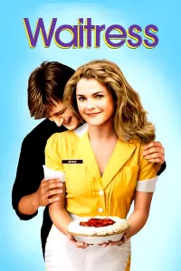 Poster to the movie "Waitress" #265745