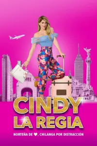 Poster to the movie "Cindy La Regia" #536905