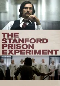 Poster to the movie "The Stanford Prison Experiment" #121188