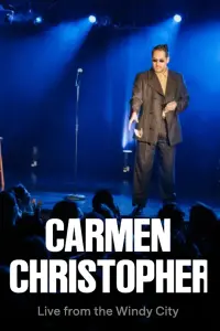 Poster to the movie "Carmen Christopher: Live from the Windy City" #549739