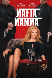 Poster to the movie "Mafia Mamma" #76875