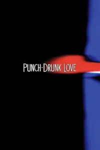 Poster to the movie "Punch-Drunk Love" #92947