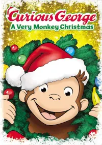 Poster to the movie "Curious George: A Very Monkey Christmas" #139794