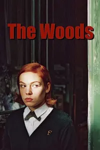 Poster to the movie "The Woods" #152431