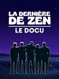 Poster to the movie "La Dernière De Zen - Le Docu" #641722