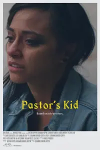 Poster to the movie "Pastor’s Kid" #367980