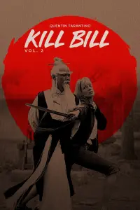 Poster to the movie "Kill Bill: Vol. 2" #183977