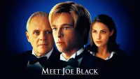 Backdrop to the movie "Meet Joe Black" #48826