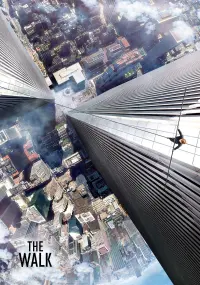 Poster to the movie "The Walk" #118046