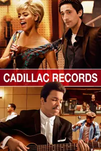 Poster to the movie "Cadillac Records" #234547