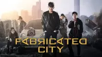 Backdrop to the movie "Fabricated City" #135641