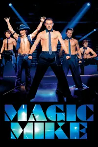 Poster to the movie "Magic Mike" #128114