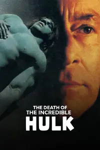 Poster to the movie "The Death of the Incredible Hulk" #159359