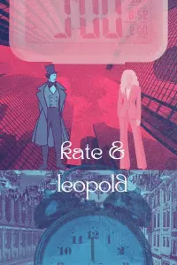 Poster to the movie "Kate & Leopold" #682693