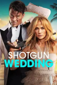 Poster to the movie "Shotgun Wedding" #39860