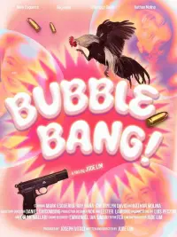 Poster to the movie "Bubble Bang" #492172