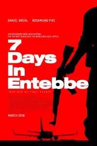 Poster to the movie "7 Days in Entebbe" #120277