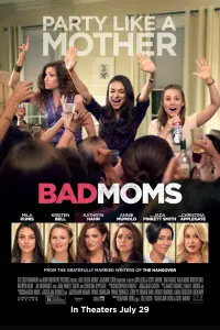 Poster to the movie "Bad Moms" #108741