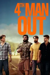 Poster to the movie "4th Man Out" #254487