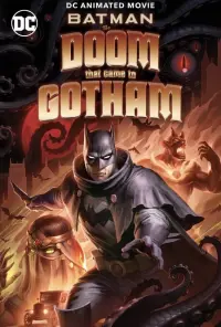 Poster to the movie "Batman: The Doom That Came to Gotham" #64264