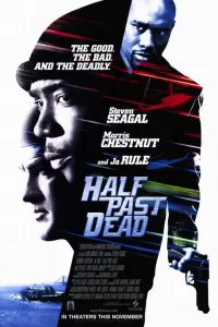 Poster to the movie "Half Past Dead" #157099