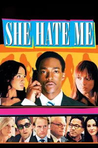 Poster to the movie "She Hate Me" #351624