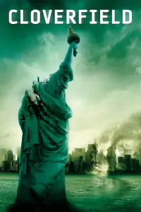 Poster to the movie "Cloverfield" #57501