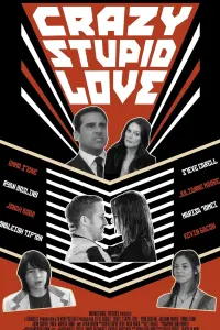 Poster to the movie "Crazy, Stupid, Love." #58970