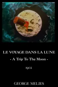 Poster to the movie "A Trip to the Moon" #122630